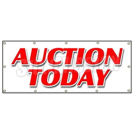 Signmission AUCTION TODAY BANNER SIGN antiques jewelry collectables art sale tools B-120 Auction Today